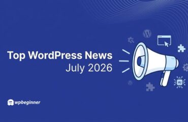WPBeginner Spotlight 26: Form Analytics, More AI Tools, and Smarter SEO Monitoring